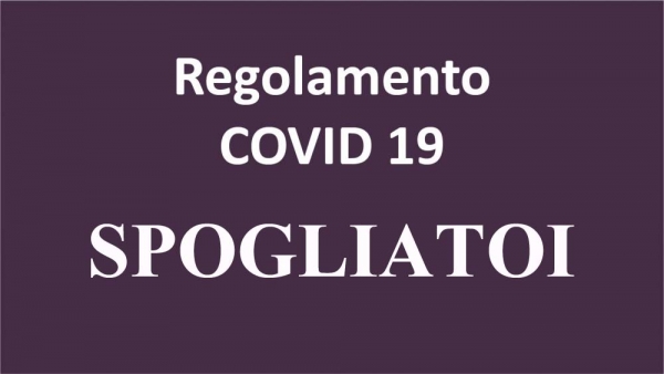 Regolamento Covid Spogliatoi